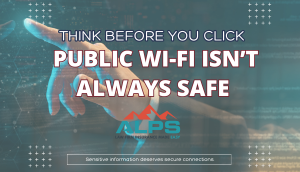 Think before you click: Public Wi-fi isn't always safe