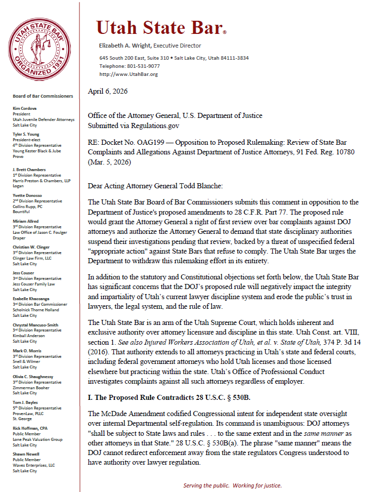 Utah State Bar letter in opposition to proposed DOJ rule, which would require state bars to defer their investigations of federal attorneys to the Department's own internal review.