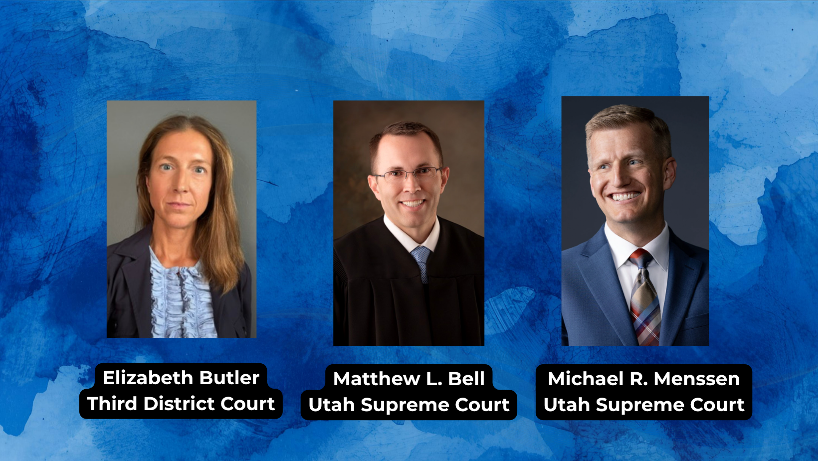 Gov. Spencer J. Cox today announced the appointments of Judge Matthew L. Bell and Michael R. Menssen to serve on the Utah Supreme Court, and Elizabeth "Liz" Butler to serve on the Third Judicial District Court. Read more: https://www.utahbar.org/gov-cox-announces-appointments-to-utah-supreme-court-and-third-judicial-district-court-Elizabeth Butler, Matthew Bell and Michael Menssen
